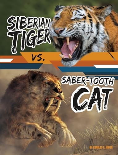 Siberian tiger saber tooth - vs., saber-tooth