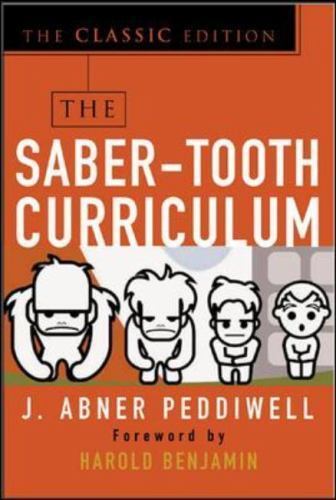 The saber tooth curriculum - saber-tooth,